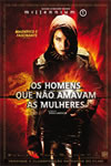 Filme: Os Homens Que No Amavam as Mulheres